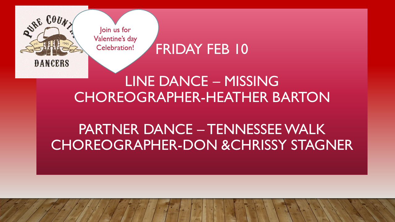 Line & Partner Dance Night, 7-10:30 pm, Lessons 7:15 pm, Click on date for dance info, directions, and more!