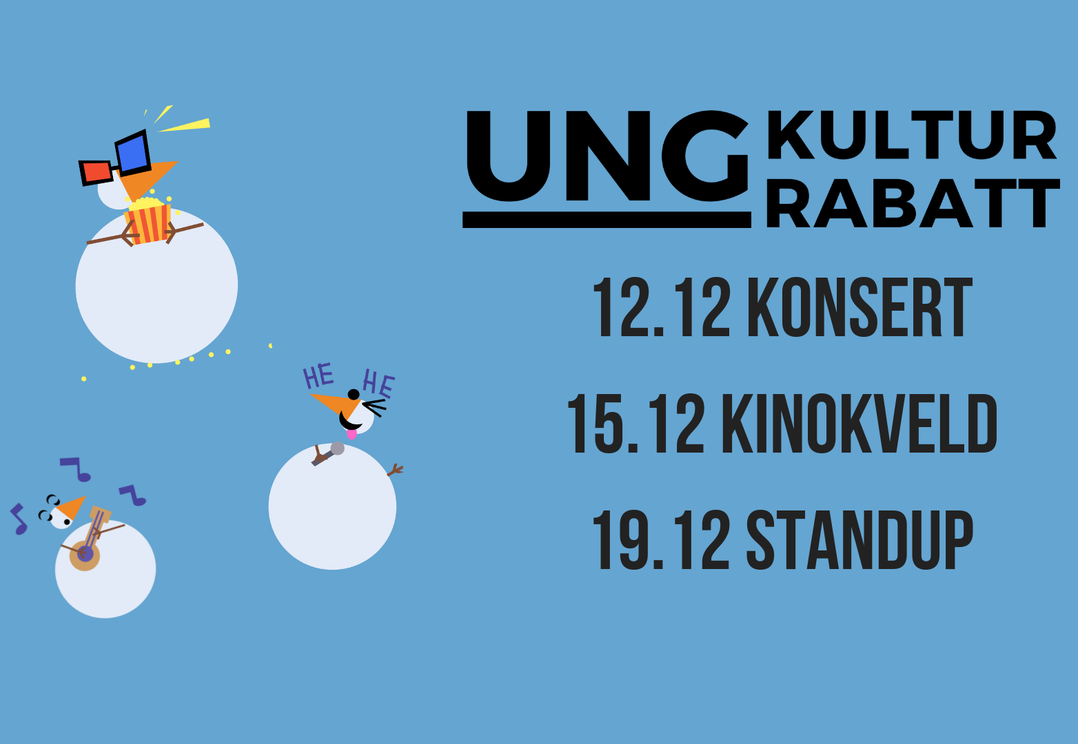 Ung kulturrabatt: Tre gratis arrangementer i førjulstida!