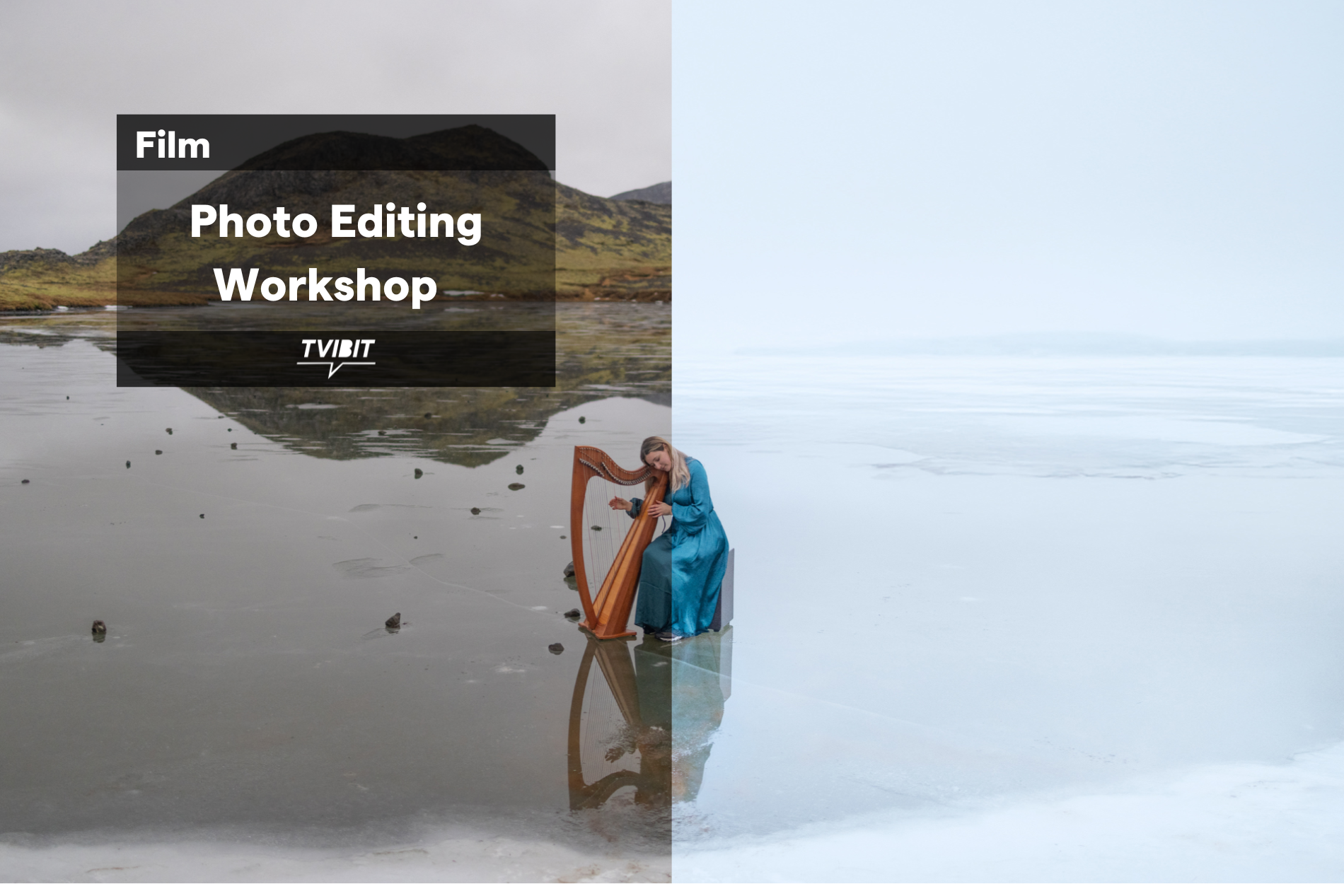 Photo Editing Workshop
