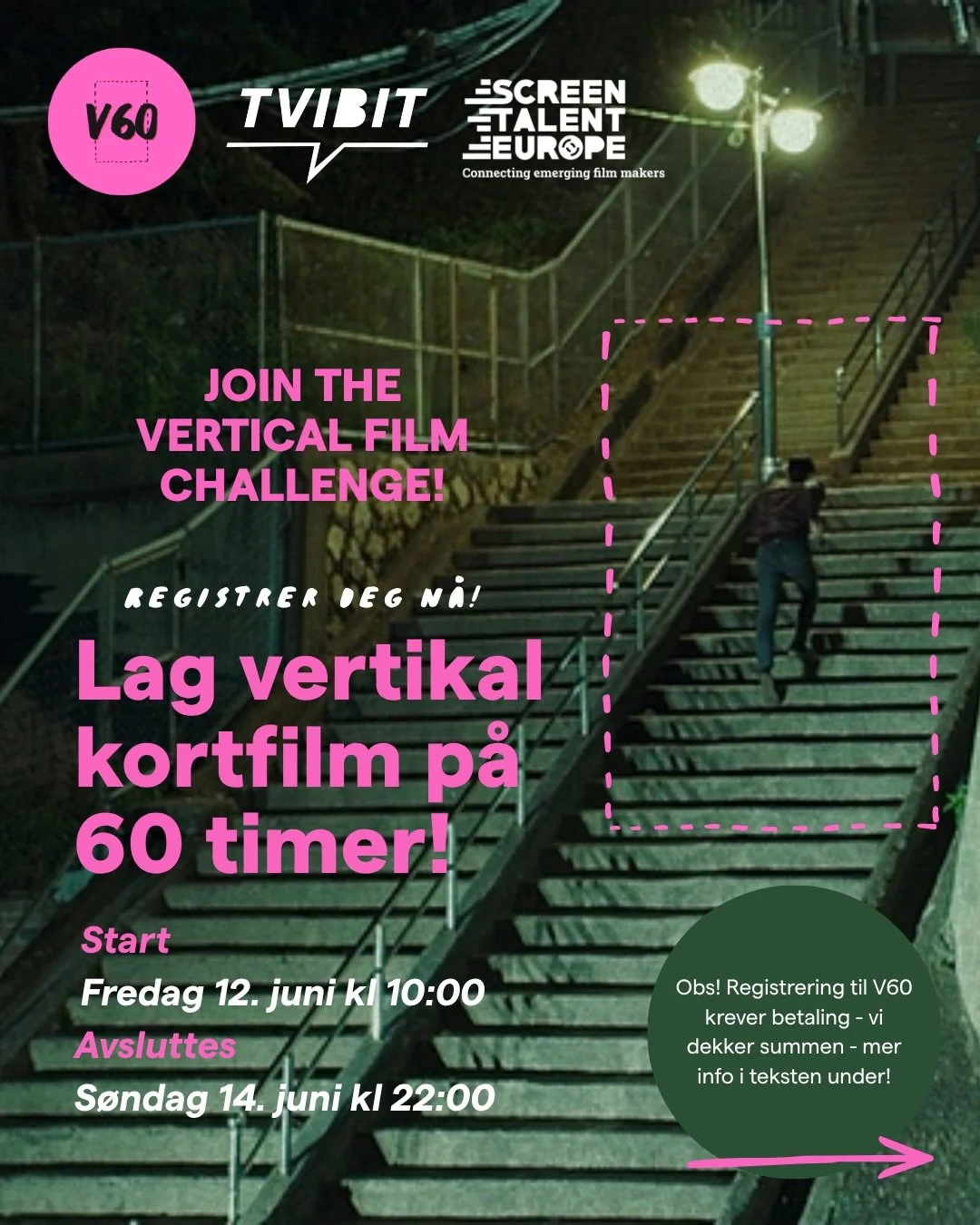 🎥Registrer deg til V60: Vertical Film Challenge!

Fra 12.-14. juni 2026 inviteres deltakerne til &aring; lage en vertikal kortfilm. Temaet som skal f&oslash;lges av deltakerne avsl&oslash;res ved start 12. juni, kl 10:00.🗓️ Filmen m&aring; leveres 