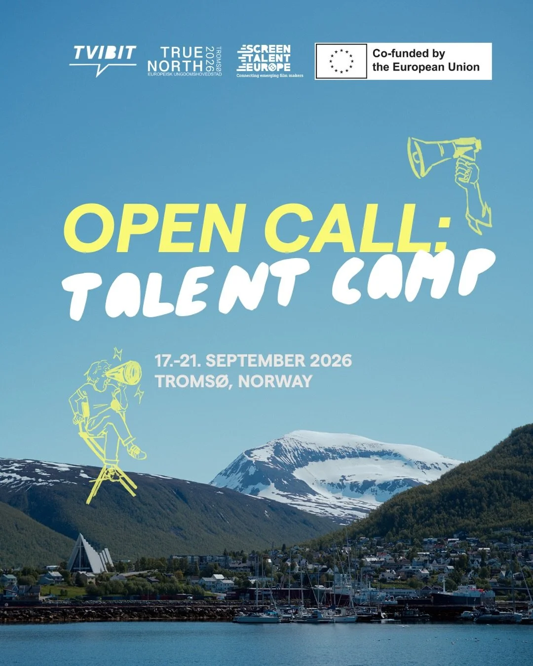 Apply now to join the Talent Camp!🎥
📍September 17.-21. 2026 in Troms&oslash;!

Are you a young filmmaker who wants a creative challenge? At the Talent Camp, you will participate in a Film Shoot-off, meet and collaborate with other talents from all 