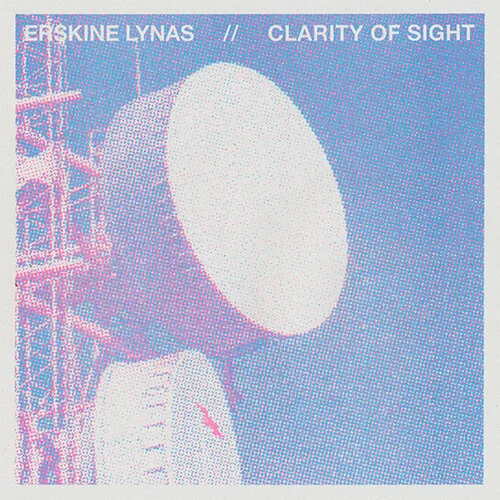Erskine Lynas - Clarity Of Sight 500pix.jpg