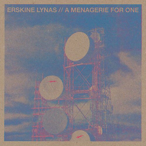 Erskine Lynas - Menagerie For One 500pix.jpg