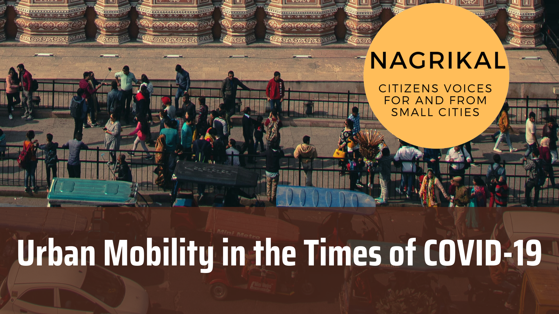 Urban Mobility in the Times of COVID-19