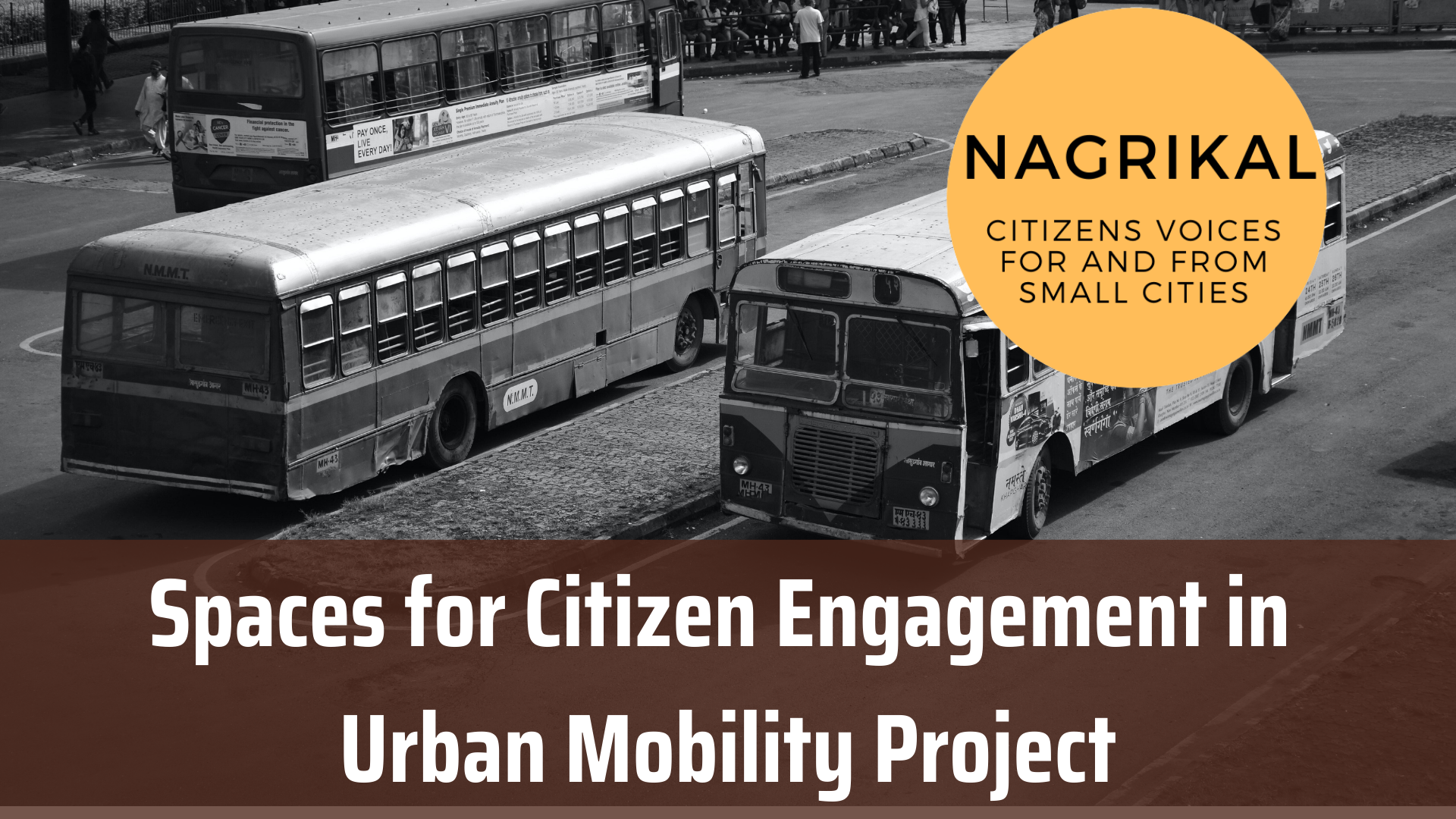 Spaces for Citizen Engagement in Urban Mobility Project
