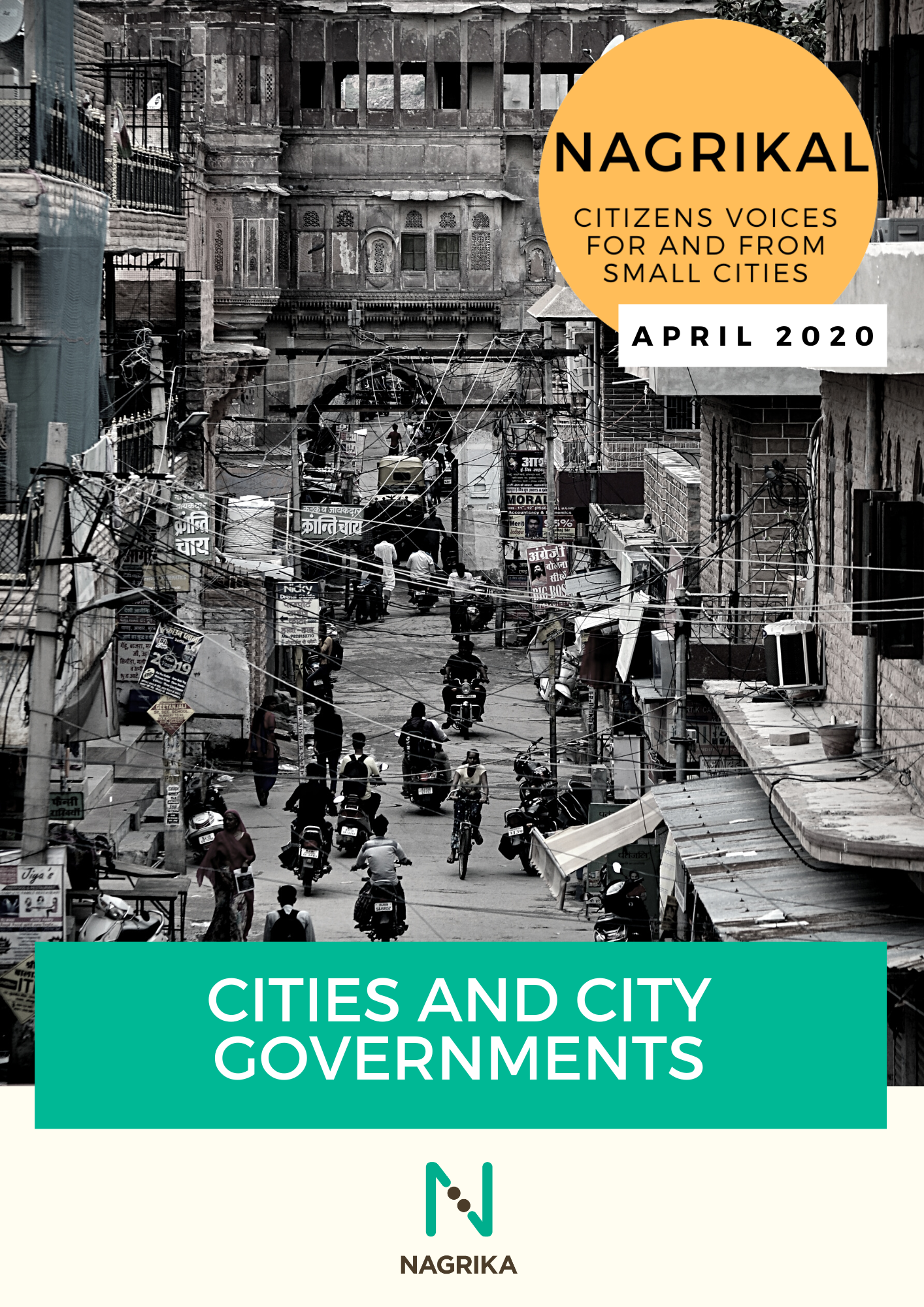 Nagrikal Governance Series: Cities and City Government