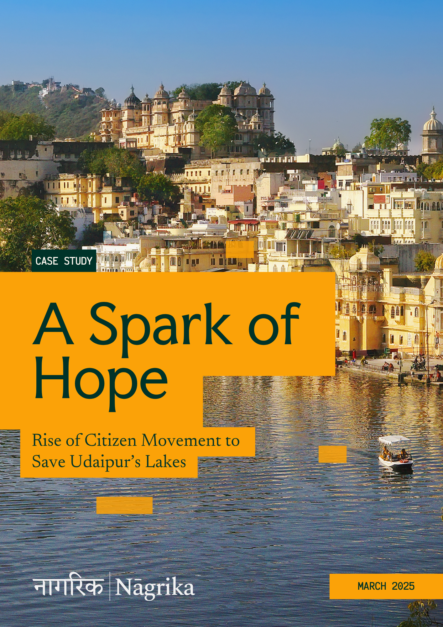 A Spark of Hope: Rise of Citizen Movement to Save Udaipur’s Lakes