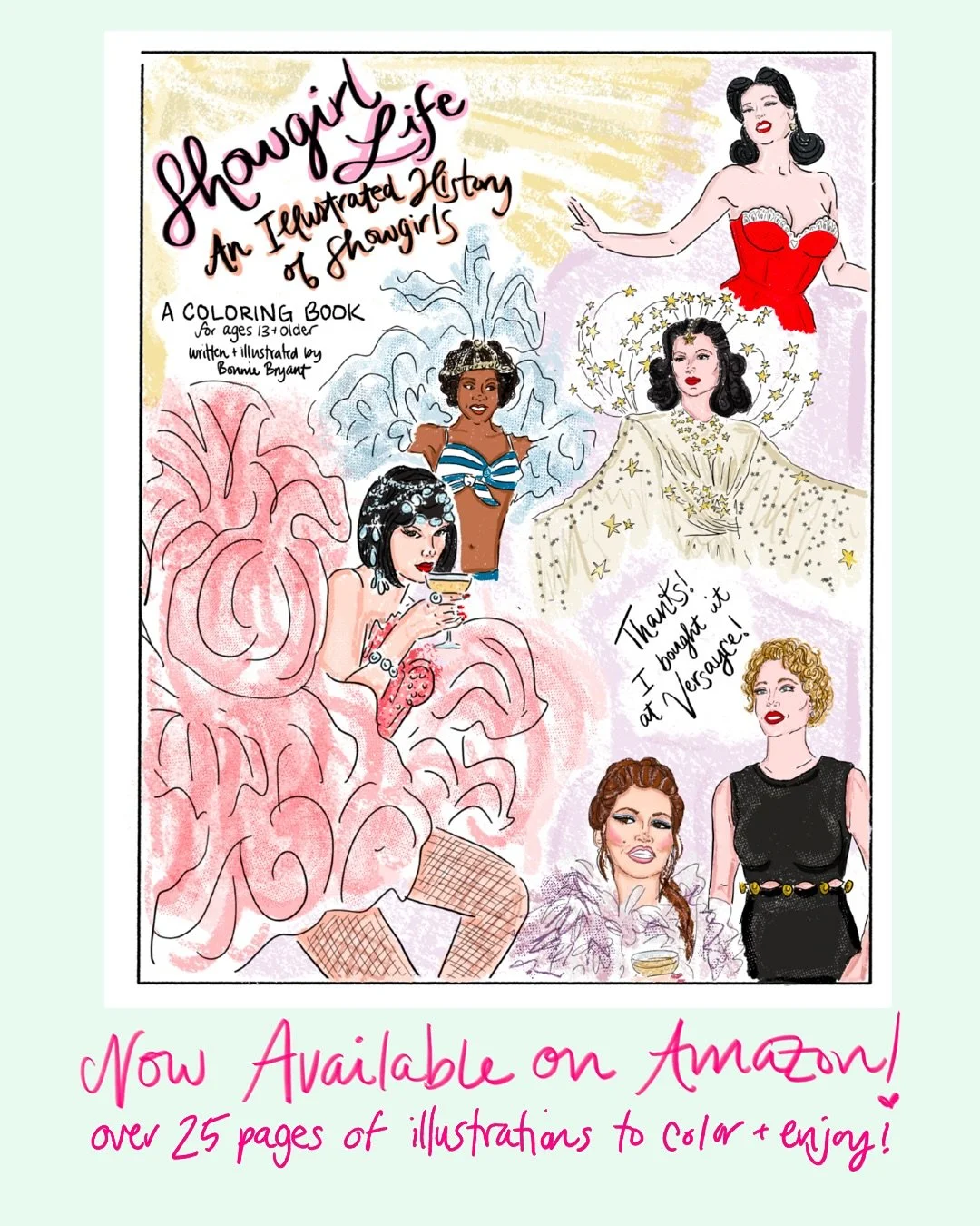 Exciting news! I&rsquo;ve published my first book - a coloring book for ages 13+ on the history of showgirls 🥰✨💅🏼 it has over 25 pages of beautiful illustrations and informative research, all by yours truly ❤️🎨 please join me next Friday at @shop