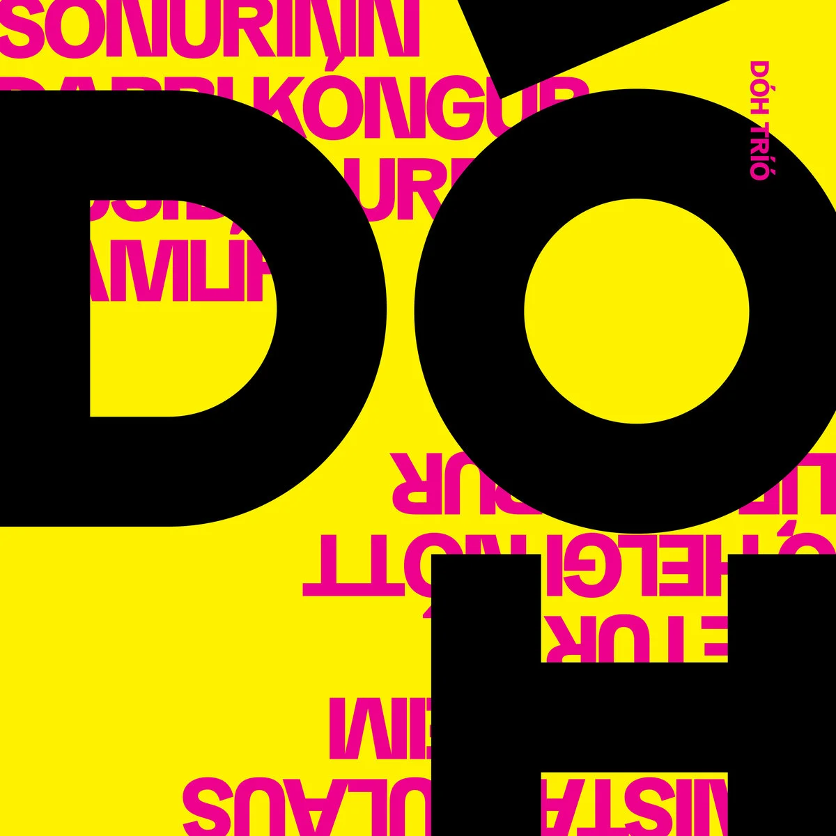DÓH Trio - DÓH Trio (2018) // production, engineering & mixing