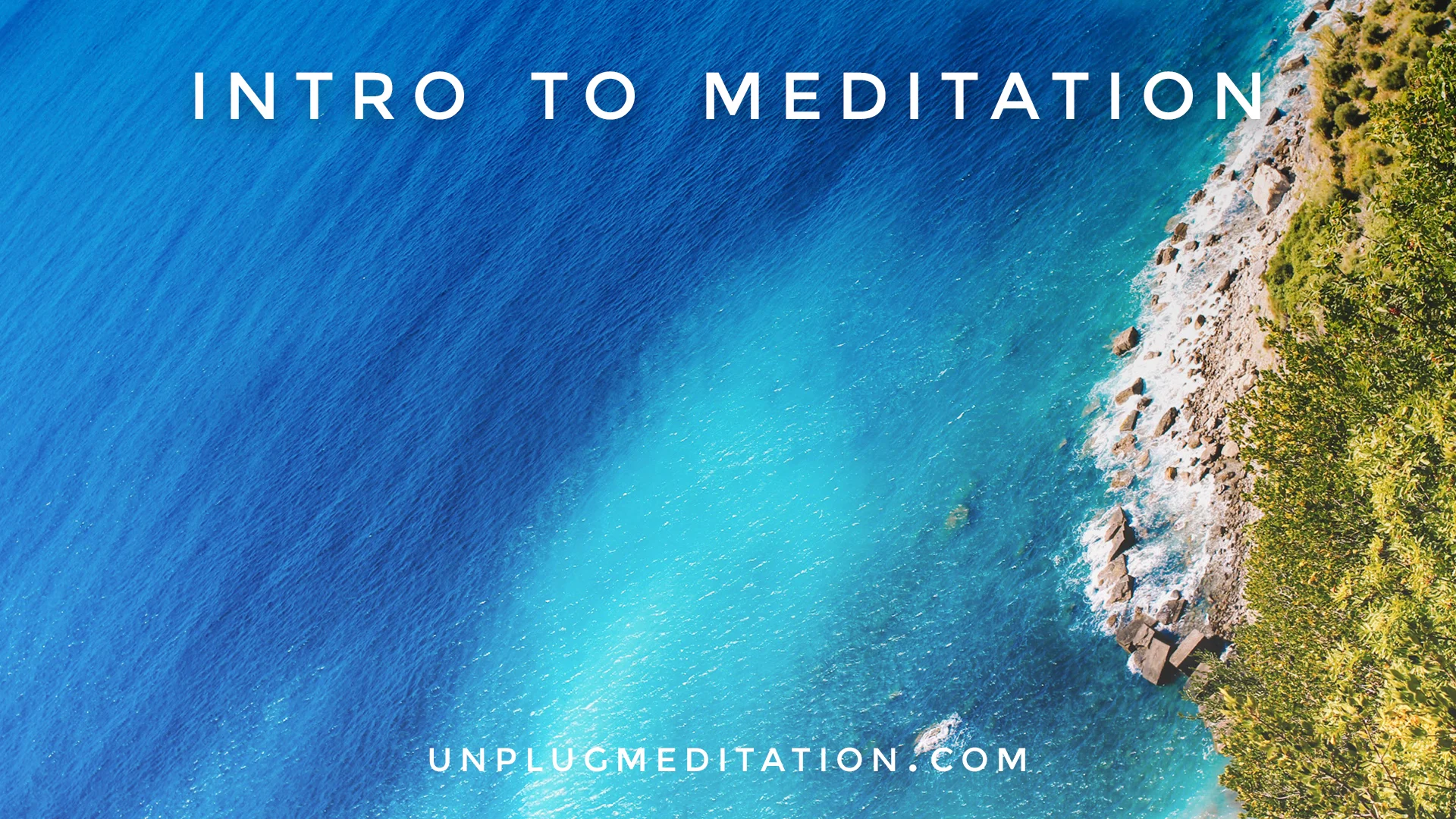 Unplug-Meditation-VHX-Covers-Artwork_INTRO-TO-MEDITATION.jpg