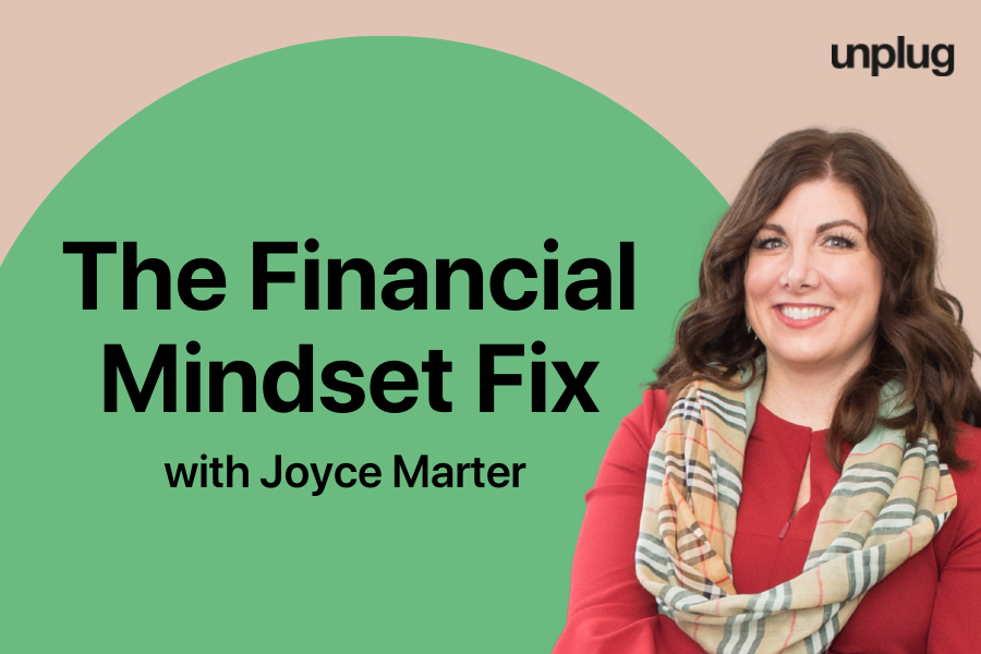 VIRTUAL: The Financial Mindset Fix with Joyce Marter