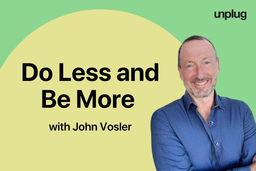 HYBRID: Do Less and Be More with John Vosler