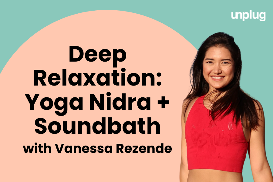 IN-PERSON: Deep Relaxation: Yoga Nidra + Soundbath with Vanessa Rezende