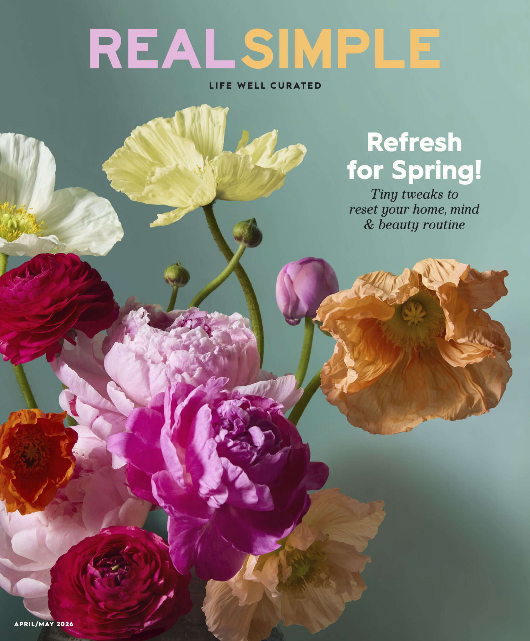 Real Simple April 2026: What It Feels Like to Lose Your Home by Suze Yalof Schwartz
