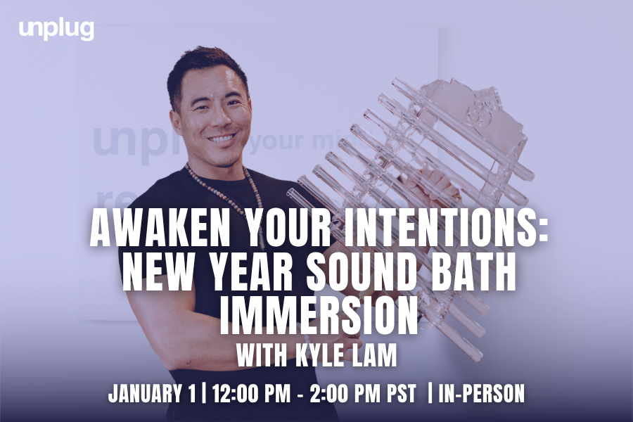 IN-PERSON: Awaken Your Intentions: New Year's Day Sound Bath Immersion with Kyle Lam