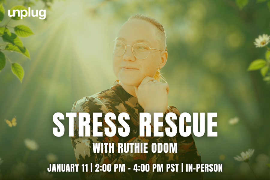 IN-PERSON: Stress Rescue with Ruthie Odom