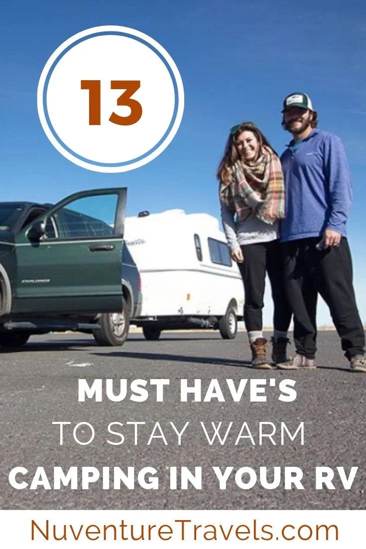 How to Stay Warm Camping in Your RV 13 Must Haves. NuventureTravels.com.jpg