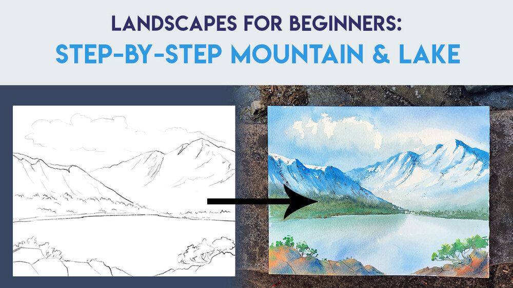 Watercolor Mountain Tutorial, How To Paint Watercolor Landscapes Step By