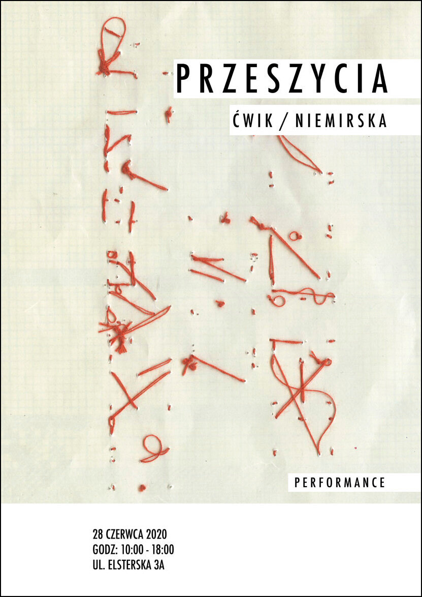 PRZESZYCIA - PERFORMANCE           FILIP CWIK / ULA NIEMIRSKA          ---> Studio810 ul, Elsterska 3a, Warszawa