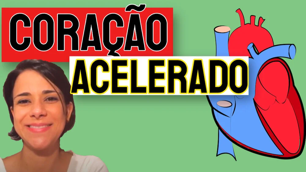 CORAÇÃO ACELERADO - O QUE PODE SER? QUAIS AS CAUSAS? E O TRATAMENTO ...