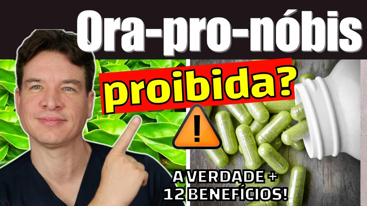 ORA-PRO-NÓBIS PROIBIDA pela Anvisa? A VERDADE + 12 Benefícios REAIS!