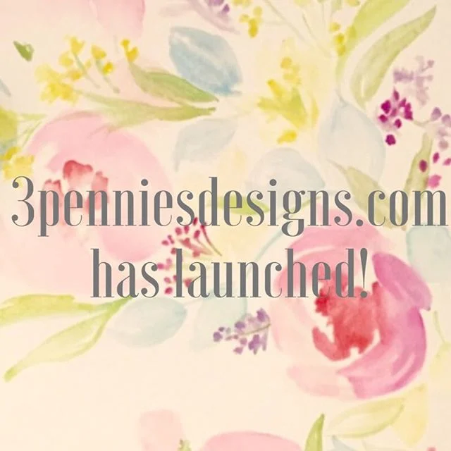 It's official! 3penniesdesigns.com has launched! #Legit #WatercolorsOohLaLa