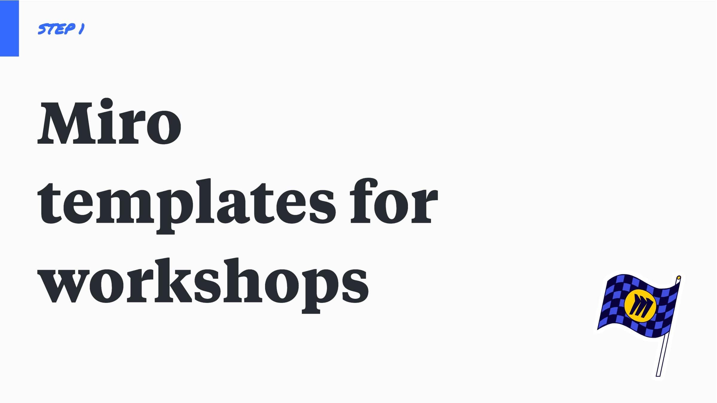 Miro Workshop Templates for Effective Meetings and Projects