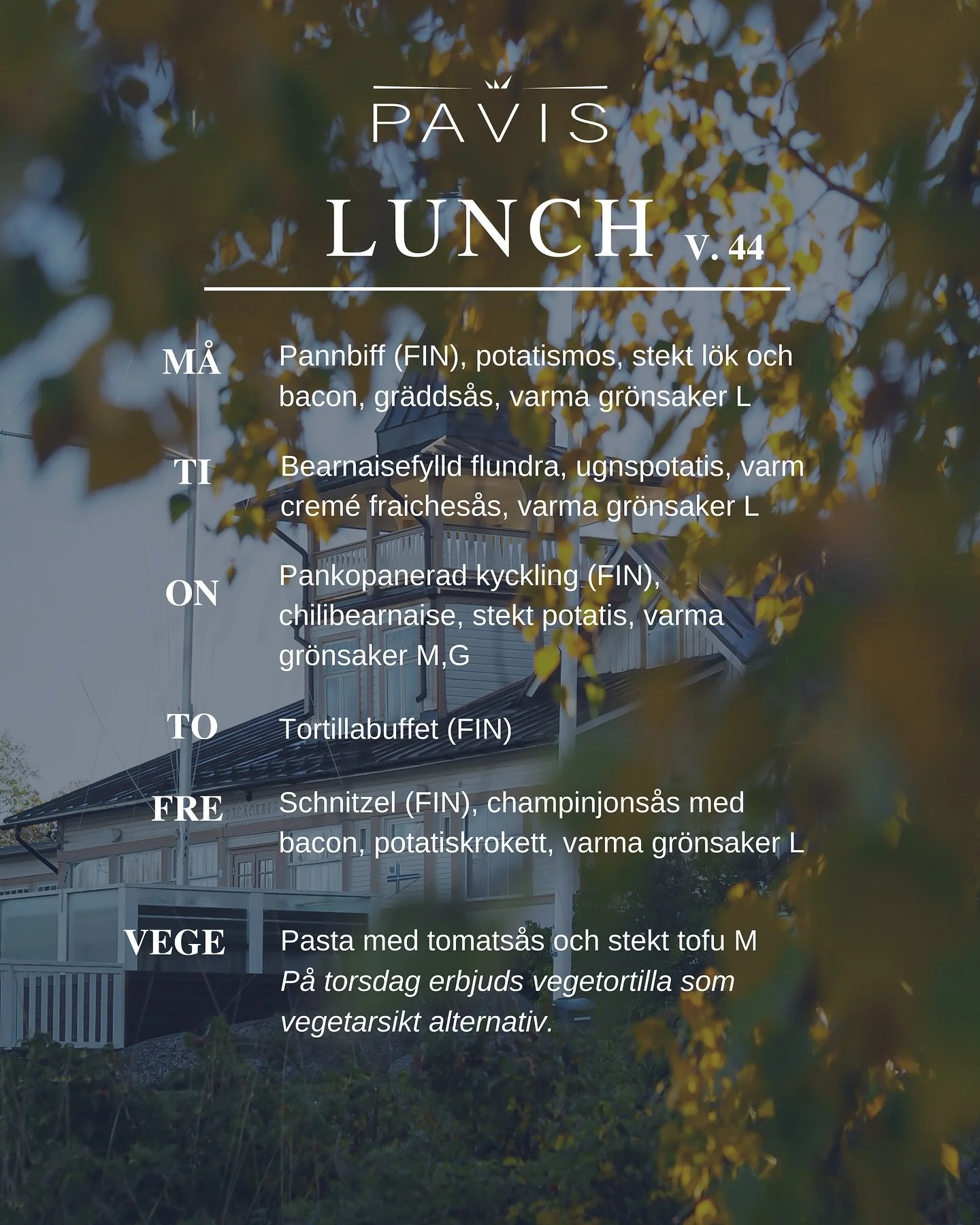 Veckans lunchmeny 🍂
v. 44 (27-31.10) 
Kl. 11-13 
13,20&euro; (Pens. / Stud. 11,90&euro;)

M&Aring;: Pannbiff (FIN), potatismos, stekt l&ouml;k och bacon, gr&auml;dds&aring;s, varma gr&ouml;nsaker L

TI: Bearnaisefylld flundra, ugnspotatis, varm crem