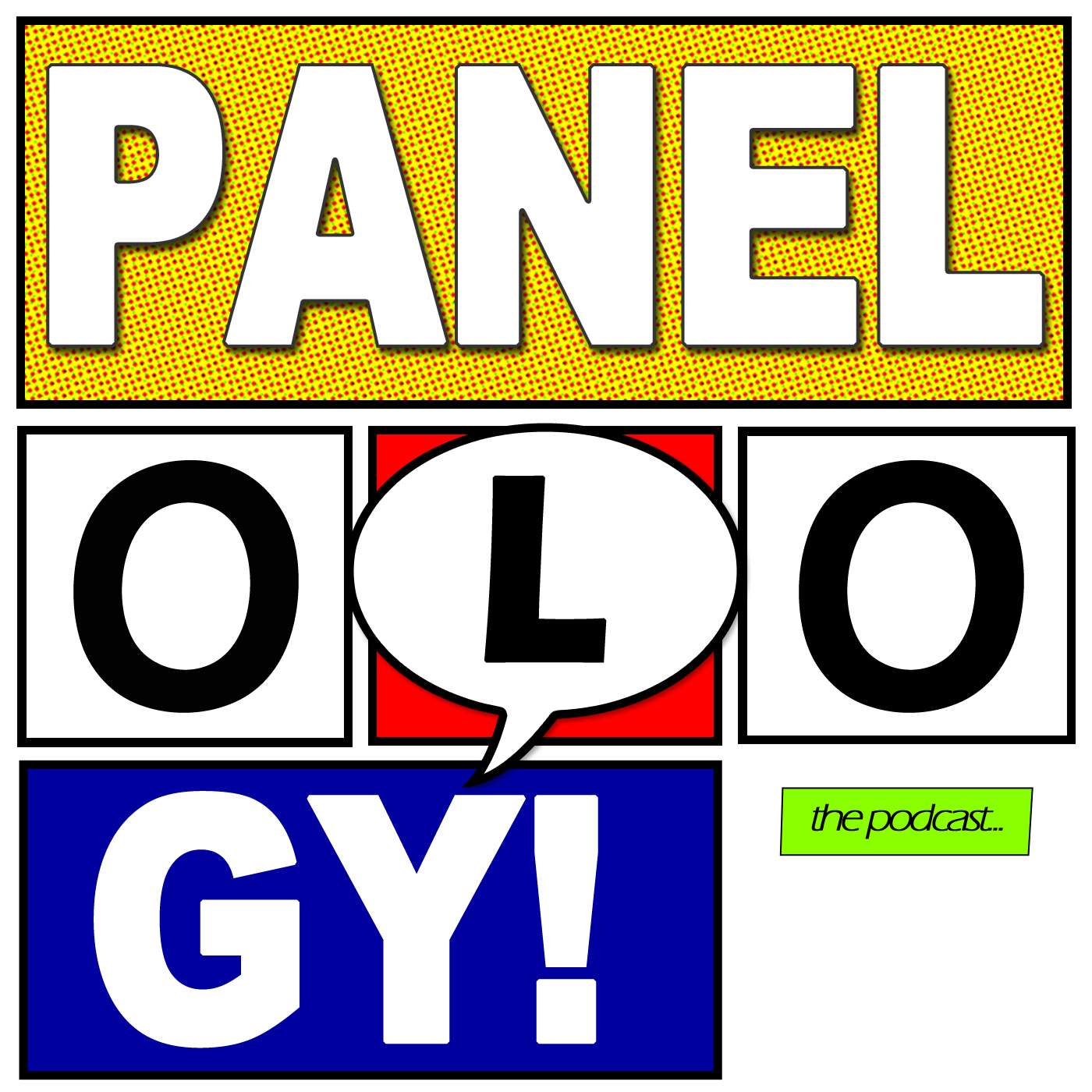 Panelology - A Weekly Comics Review Podcast