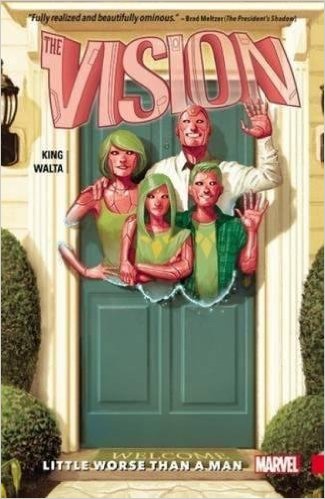 The Vision by Tom King, Gabriel Walta, Michael Walsh, and Jordie Bellaire. Published by Marvel Comics.