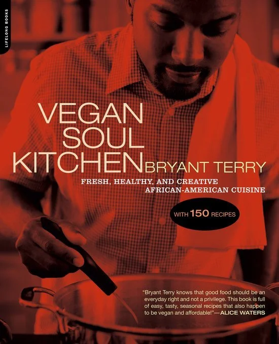Vegan Soul Kitchen - Bryant Terry.jpeg