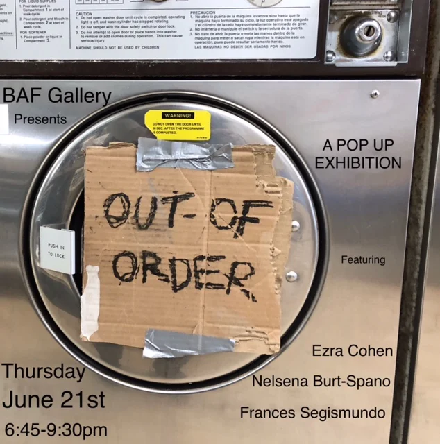 OUT of ORDER a pop up exhibition