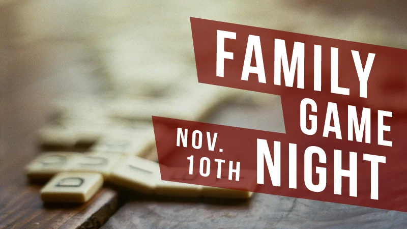 Family-Game-Night-2017-(FALL)-–-WEB.jpg