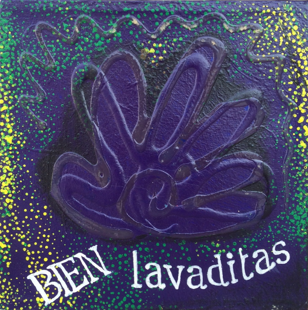  “Bien lavaditas” 12x12