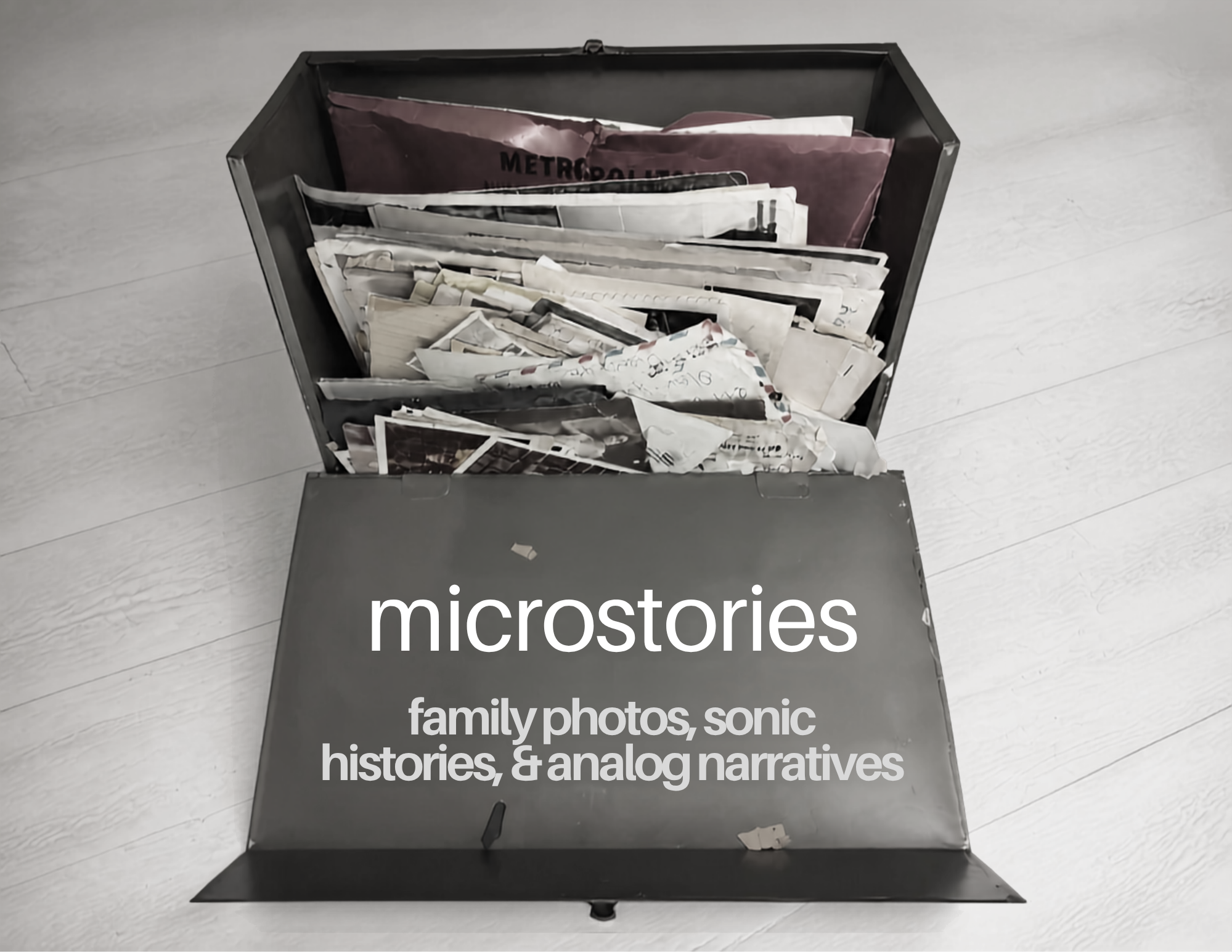 MICROSTORIES%E2%80%94family+photos%2C+sonic+histories%2C+%26+analog+narratives.png