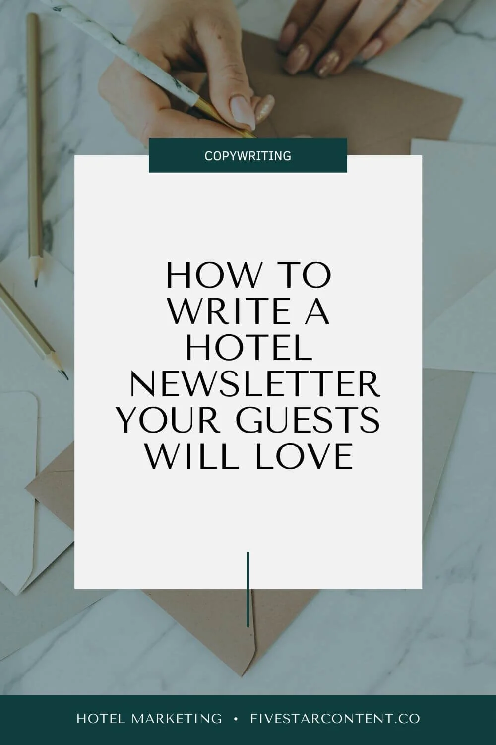 Write a Hotel Newsletter Your Guests Will Love