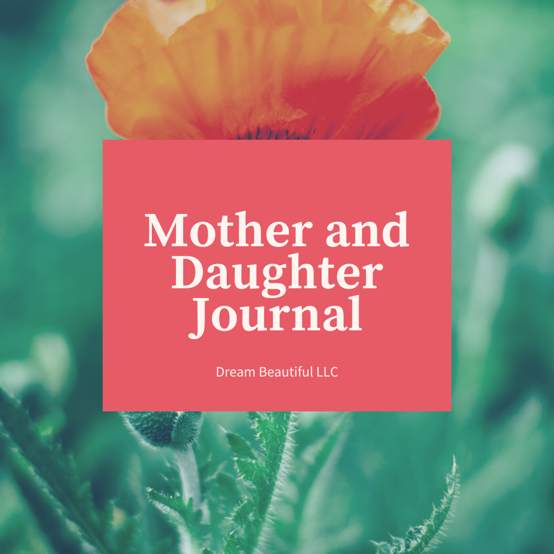 Mom and Daughter Journal