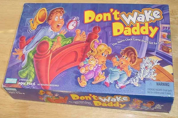 DontWakeDaddy2.jpg