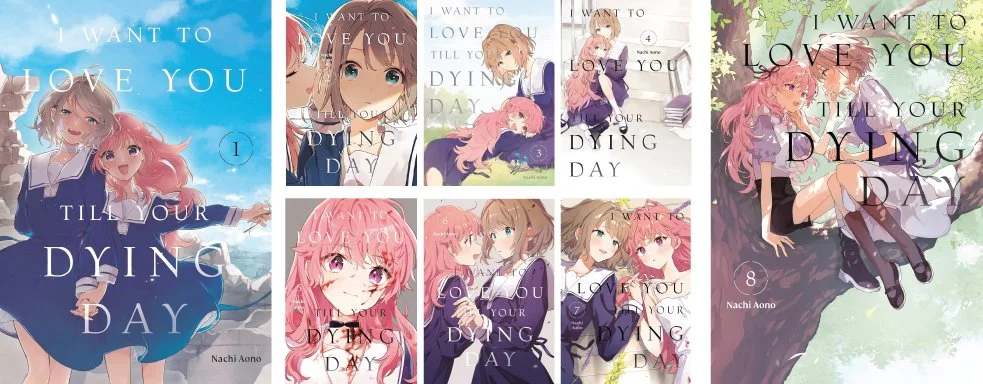 I want to love you till your dying day vol. 1-8
