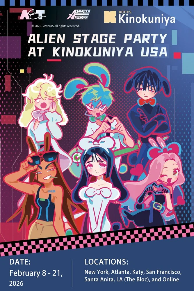Alien Stage Party at Kinokuniya USA from 2/8-21 at Kinokuniya New York, Atlanta, Katy, San Francisco, Santa Anita, LA, and online