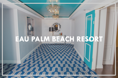 Eau Palm Beach Resort & Spa Featured Project
