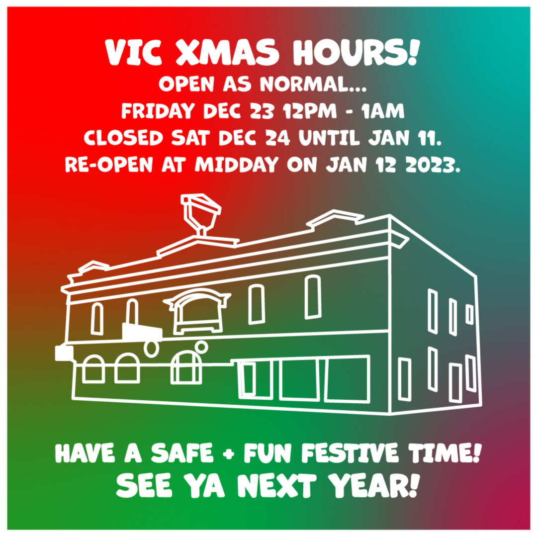 We'll be closed from Christmas Eve until Thursday January 12.