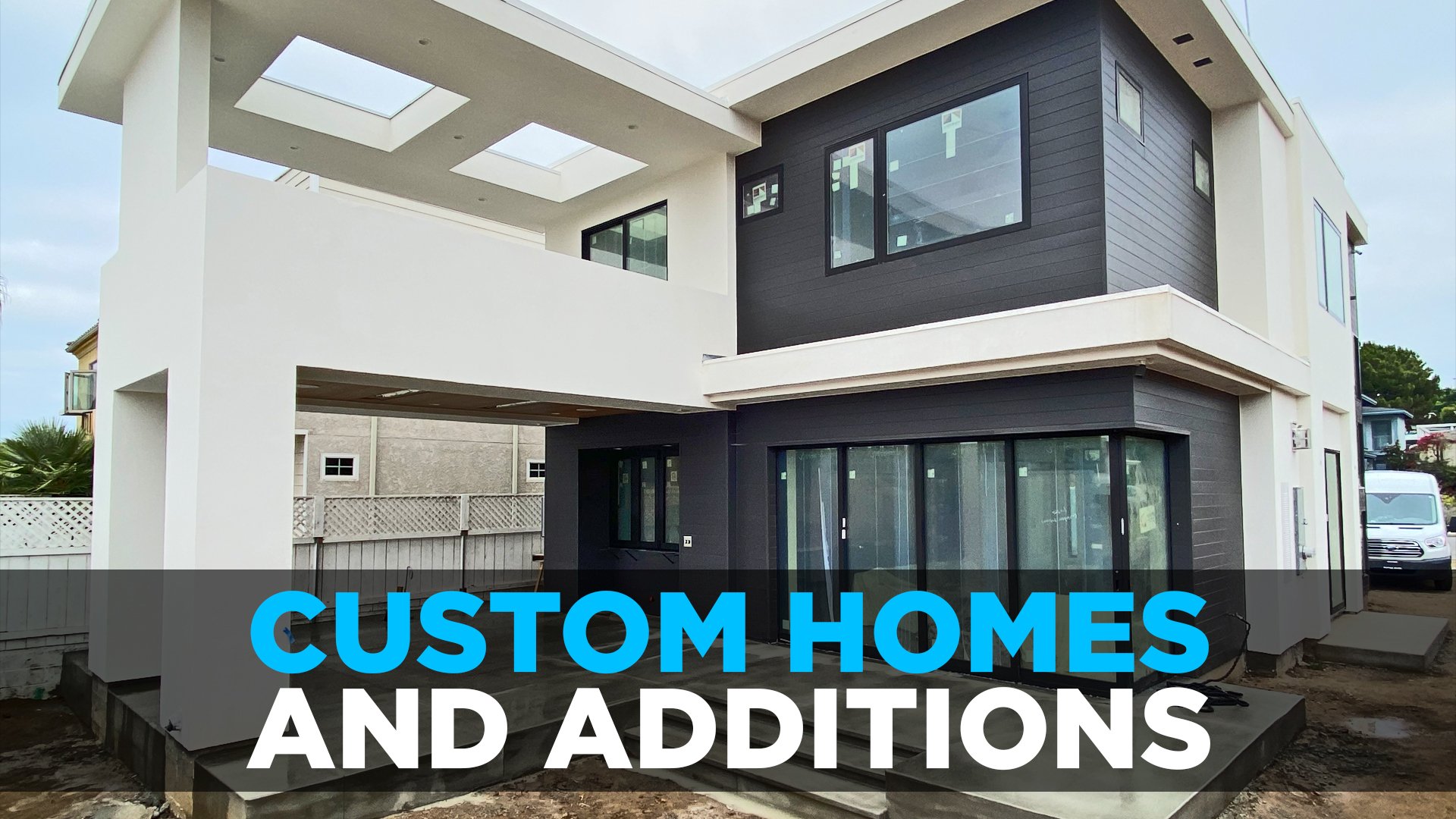 Custom Homes & Additions