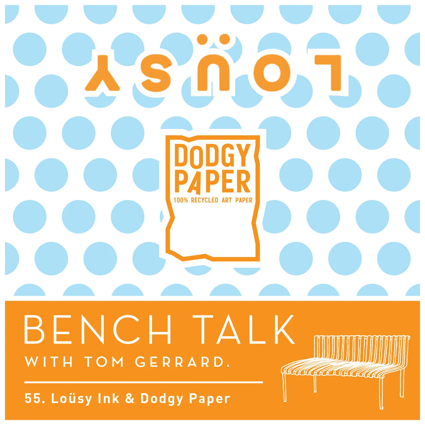 lousy-ink-dodgy-paper-bench-talk.jpg