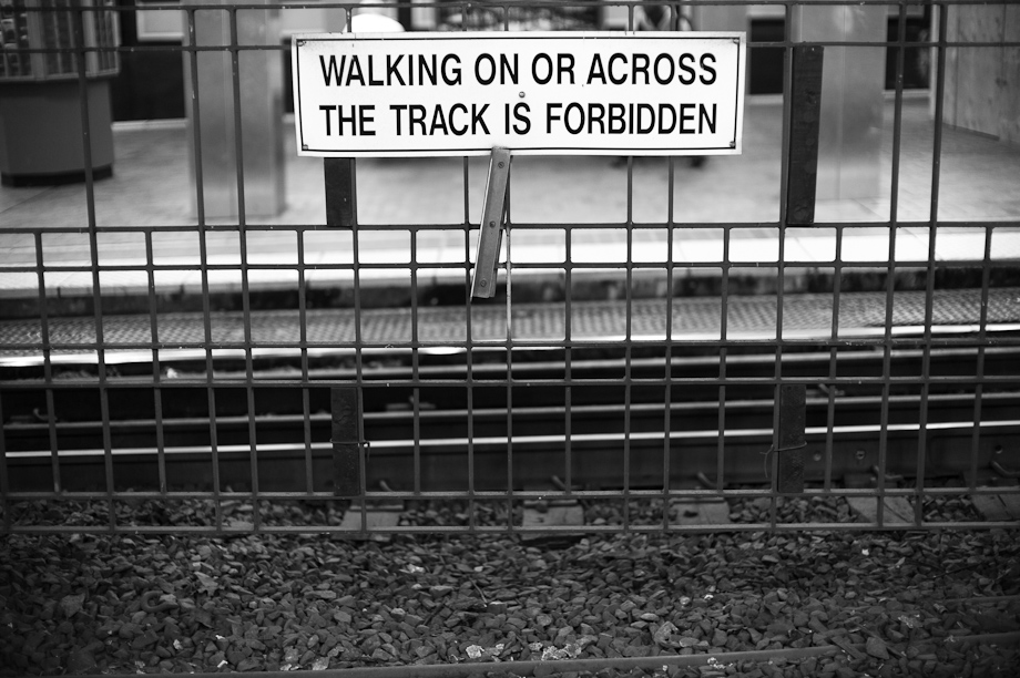 Don't walk on the train tracks