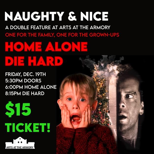 Naughty &amp; Nice: Holiday Movie Night at Arts at the Armory