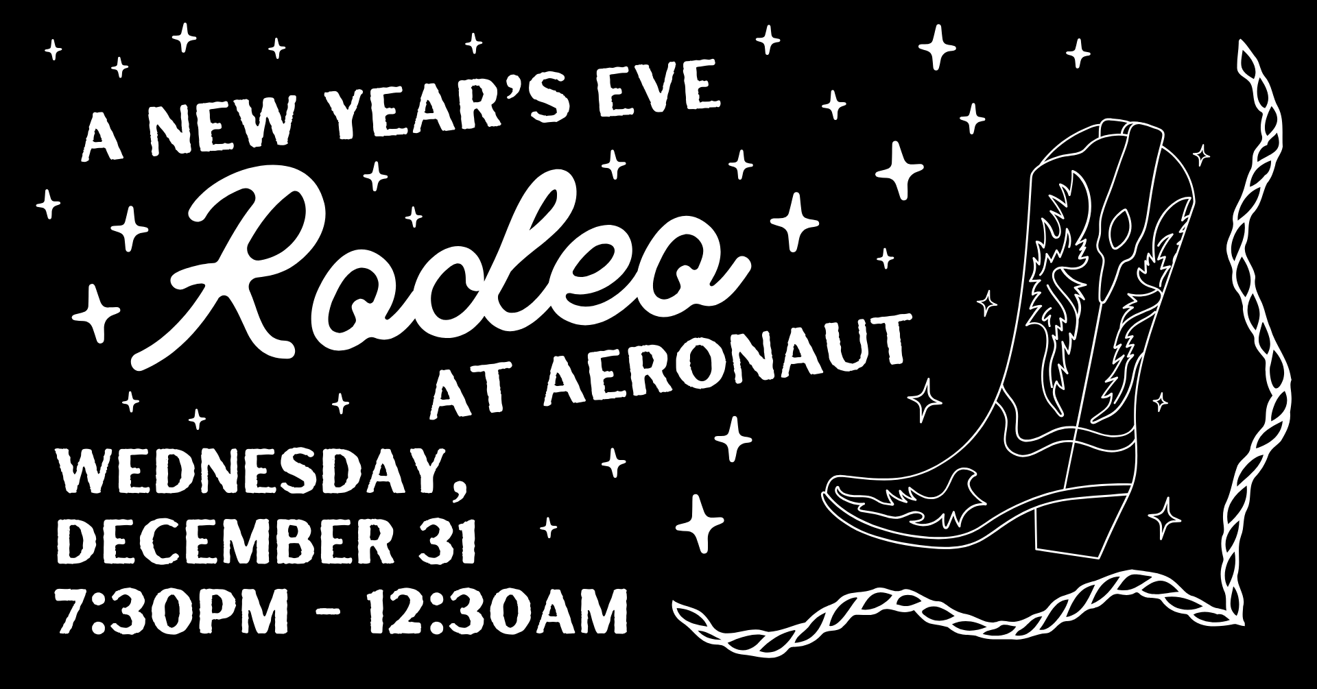 A New Year's Eve Rodeo at Aeronaut