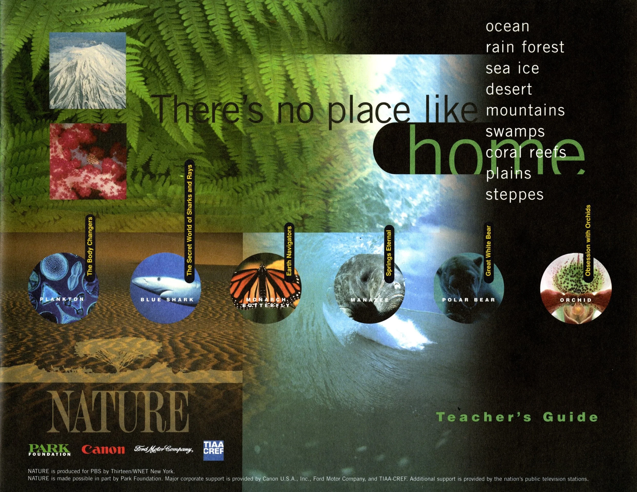 Photo Researcher Credit, NATURE, There's No Place Like Home - Teacher's Guide 2000