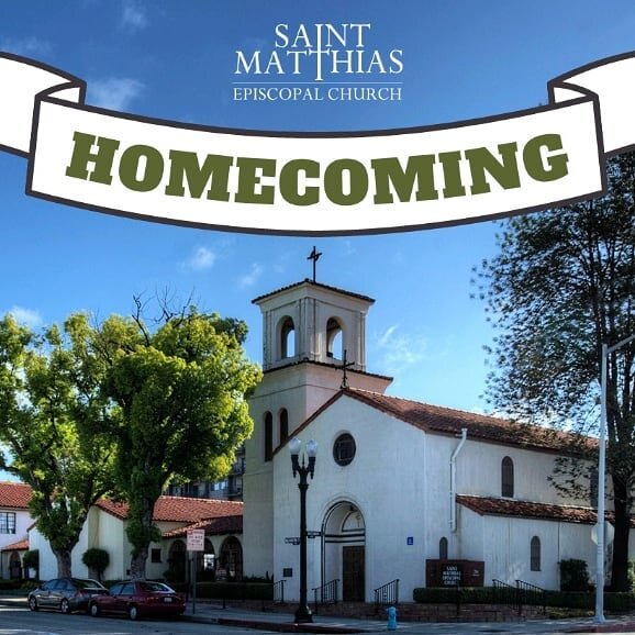 You're invited to Homecoming Sunday, tomorrow at Saint Matthias!