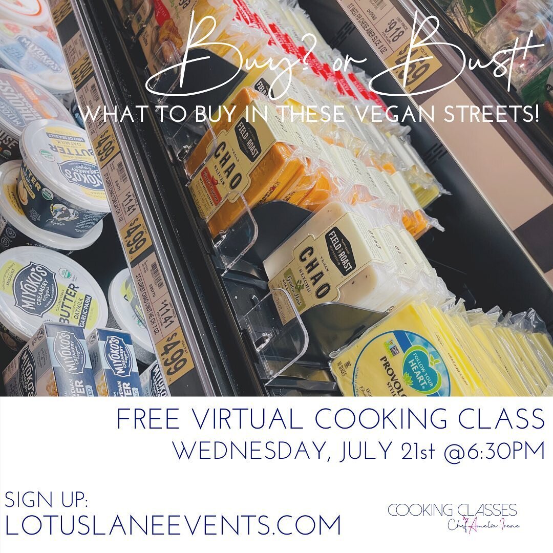 It seems there is a new vegan product popping up on the grocery shelf each week. Make sure you join in tonight as I share my recommendations on what&rsquo;s a buy vs what&rsquo;s a bust!
.
.
.

#virtualcookingclasses #plantbasedcookingclass #blackwom